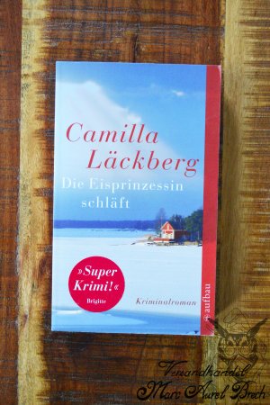 gebrauchtes Buch – Camilla Läckberg – Die Eisprinzessin schläft