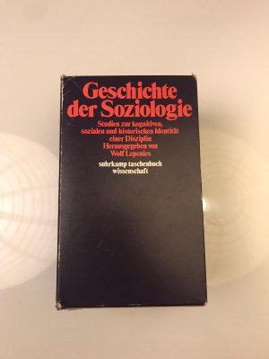 Geschichte der Soziologie: Studien zur kognitiven und historischen Identität einer Disziplin. Band 1-4 im Schuber