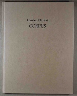 Carsten Nicolai. Corpus