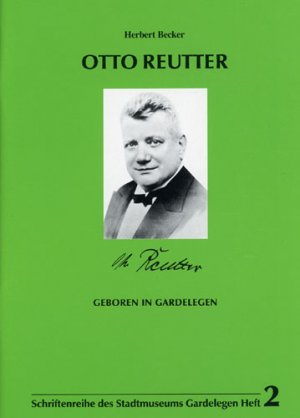 gebrauchtes Buch – Herbert Becker – Otto Reutter