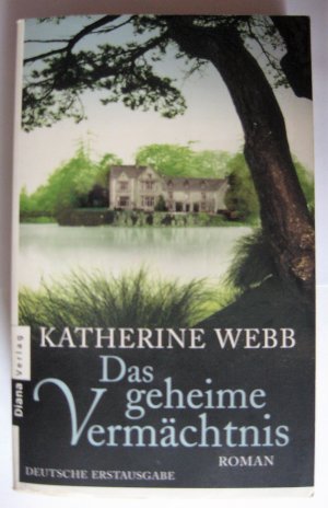 gebrauchtes Buch – Katherine Webb – Das geheime Vermächtnis