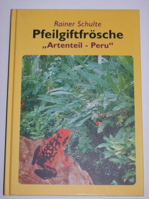 Pfeilgiftfrösche "Artenteil - Peru"