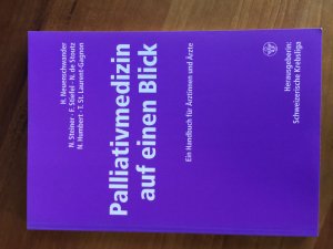 gebrauchtes Buch – Neuenschwander, H; Steiner – Palliativmedizin auf einen Blick