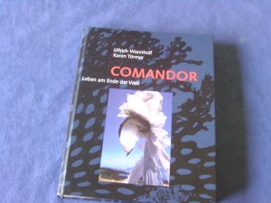 Comandor - Leben am Ende der Welt, Sonderauflage mit Originalgrafiken