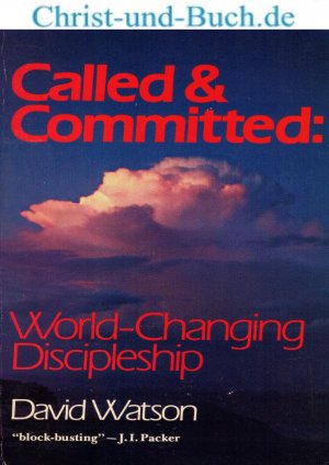 Called & Committed World-Changing Discipleship