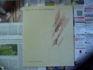 gebrauchtes Buch – Walter Pichler – Das Türmchen, Galerie Krinzinger,