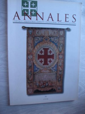 gebrauchtes Buch – Agostino Borromeo – ANNALES. Ordinis equestris sancti sepulchri hierosolymitani  III - 1998