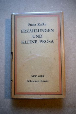 Erzählungen und kleine Prosa. Zweite Auflage.