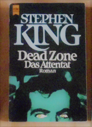 gebrauchtes Buch – Stephen King – Dead Zone - Das Attentat