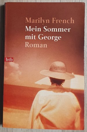 gebrauchtes Buch – Marilyn French – Mein Sommer mit George