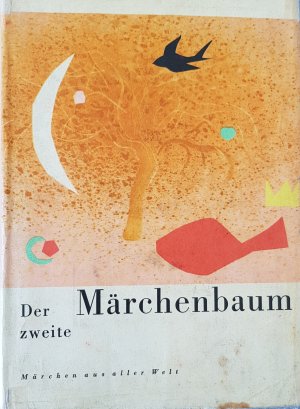 Der zweite Märchenbaum