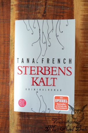 gebrauchtes Buch – Tana French – Sterbenskalt