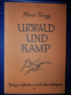 URWALD UND KAMP 1925