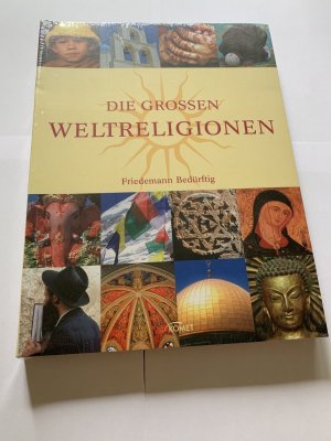 gebrauchtes Buch – Friedemann Bedürftig – Die grossen Weltreligionen