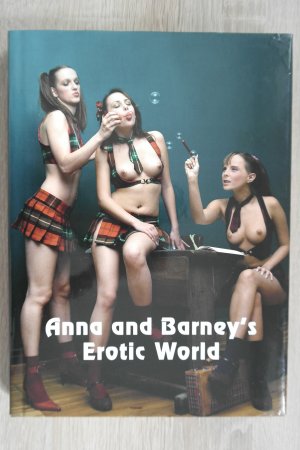 Anna and Barneys Erotic World