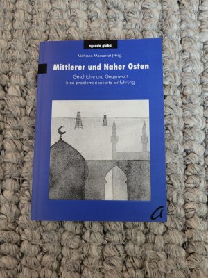 gebrauchtes Buch – Mohssen Massarrat – Mittlerer und Naher Osten