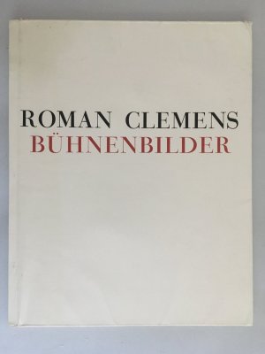 Roman Clemens Bühnenbilder