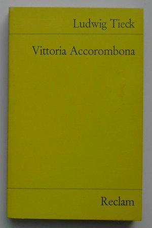 Vittoria Accorombona. Ein Roman in fünf Büchern.