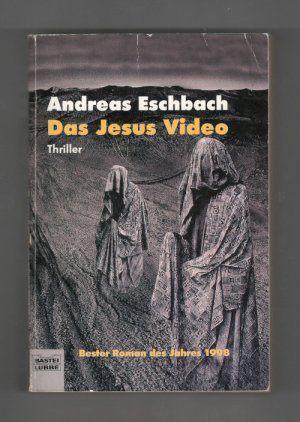 gebrauchtes Buch – Andreas Eschbach – Das Jesus Video