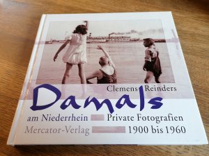 gebrauchtes Buch – Clemens Reinders – Damals am Niederrhein