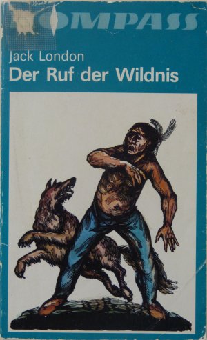 antiquarisches Buch – Jack London – Der Ruf der Wildnis, KompassNr. 341