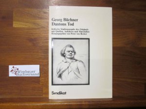 gebrauchtes Buch – Büchner, Georg und Peter von Becker – Dantons Tod. Georg Büchner. Hrsg. von Peter von Becker