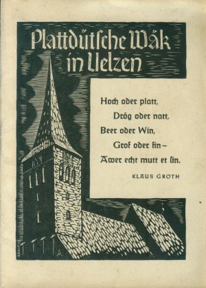 Plattdütsche Wäk in Uelzen vun Sünndag, 12. Oktober 1952 bet Middewäken, 15. Oktober