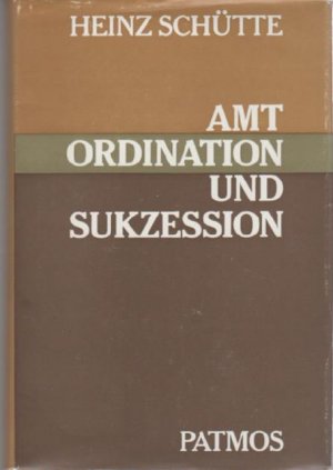 Amt, Ordination und Sukzession