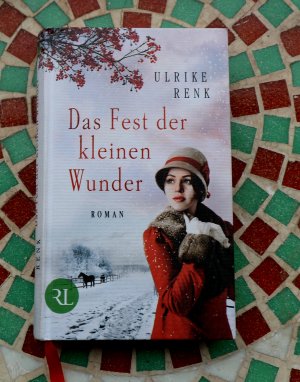 gebrauchtes Buch – Ulrike Renk – Das Fest der kleinen Wunder