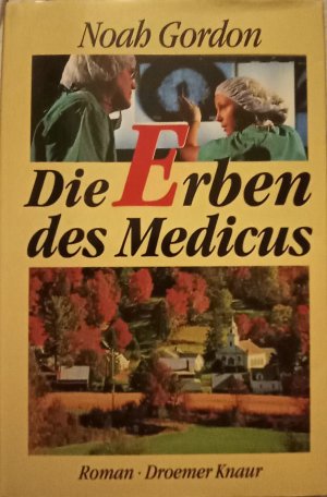 gebrauchtes Buch – Noah Gordon – Die Erben des Medicus