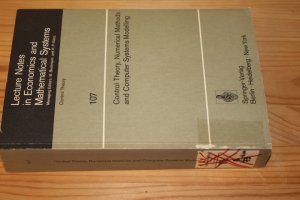 gebrauchtes Buch – Bensoussan, A. und Lions – Control theory, numerical methods and computer systems modelling. International Symposium, Rocquencourt (...) 1974. (= Lecture notes in economics and mathematical systems. Control theory 107).