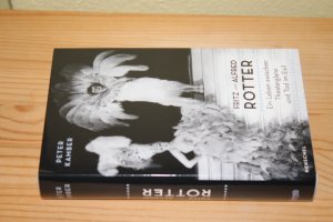 gebrauchtes Buch – Peter Kamber – Fritz und Alfred Rotter. Ein Leben zwischen Theaterglanz und Tod im Exil.