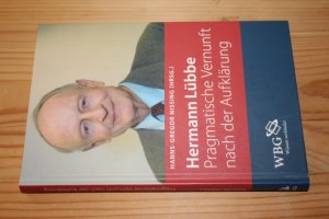 gebrauchtes Buch – Hanns-Gregor Nissing  – Hermann Lübbe. Pragmatische Vernunft nach der Aufklärung.