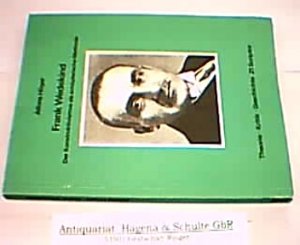 Frank Wedekind. Der Konstruktivismus als schöpferische Methode. (= Theorie, Kritik, Geschichte 21).