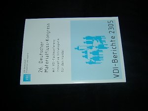 26. Deutscher Materialfluss-Kongress mit VDI-Fachtagung Innovative Intralogistik für den Handel. TU München, Garching (...) 2017. (= VDI-Gesellschaft Produktion und Logistik / VDI-Berichte 2305).