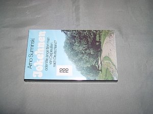 gebrauchtes Buch – Arno Surminski – Jokehnen oder wie lange fährt man von Ostpreußen nach Deutschland? Roman.