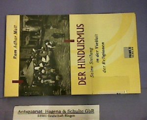 gebrauchtes Buch – Mall, Ram Adhar – Der Hinduismus. Seine Stellung in der Vielfalt der Religionen.