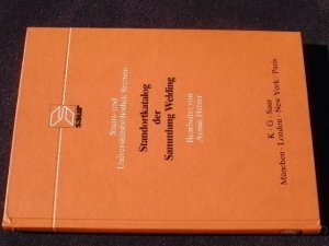 Staats- und Universitäts-Bibliothek Bremen. Standortkatalog der Sammlung Welding.