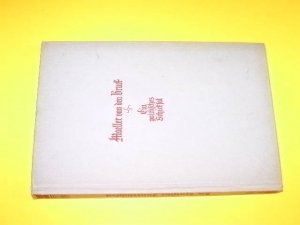 Moeller van den Bruck. Ein politisches Schicksal. (= Die deutsche Innerlichkeit).