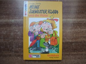 Klara / Meine Schwester Klara und die Pfütze