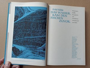 Das Wasser kam den Fischen zuvor. [Biblophile Ausgabe mit signierter Serigraphie als Frontspitz]