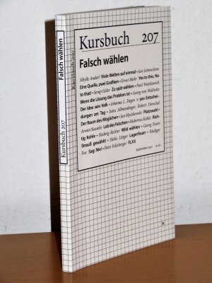 gebrauchtes Buch – Nassehi, Armin; Felixberger – Kursbuch 207 - Falsch wählen