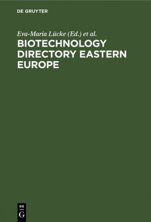 gebrauchtes Buch – Lücke, Eva-Maria and Eleonore Poetzsch  – Biotechnology directory Eastern Europe.