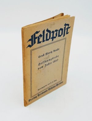 Hoffnungsrede vom Jahr 1810. Feldpostausgabe.