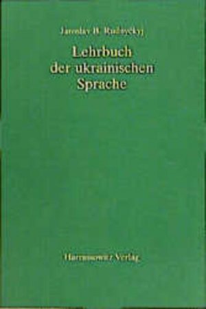 gebrauchtes Buch – Rudnyckyj, Jaroslav Bohdan – Lehrbuch der ukrainischen Sprache.