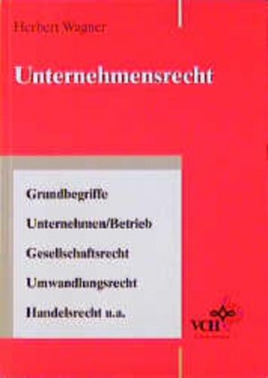 gebrauchtes Buch – Herbert Wagner – Unternehmensrecht.