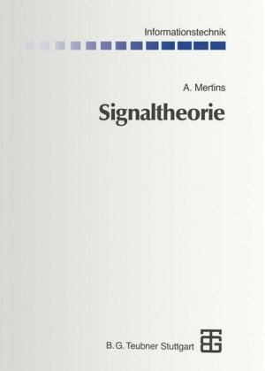 gebrauchtes Buch – Alfred Mertins – Signaltheorie. Informationstechnik.