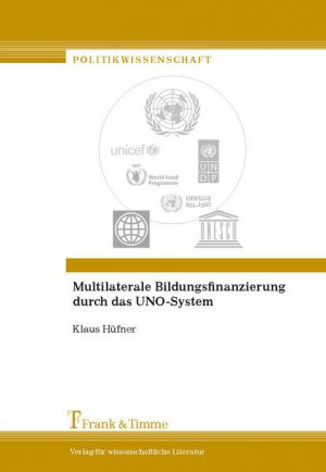 gebrauchtes Buch – Klaus Hüfner – Multilaterale Bildungsfinanzierung durch das UNO-System.