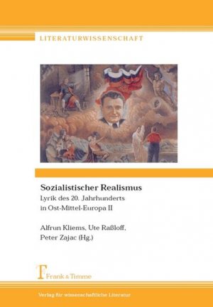 gebrauchtes Buch – Kliems, Alfrun – Sozialistischer Realismus. (=Lyrik des 20. Jahrhunderts in Ost-Mittel-Europa; Teil: 2).