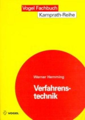 gebrauchtes Buch – Werner Hemming – Verfahrenstechnik. Kamprath-ReiheVogel-Fachbuch.